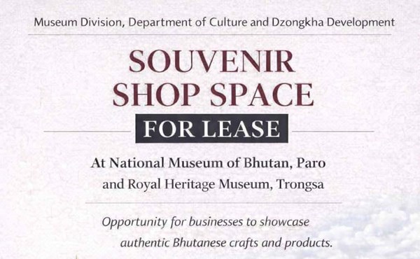 Retail Spaces at Bhutan museums now open for lease